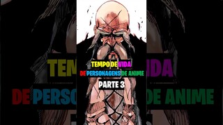 Tempo de Vida de Personagens de Anime (PARTE 3) #dragonball #bleach #rezero #mushoku_tensei