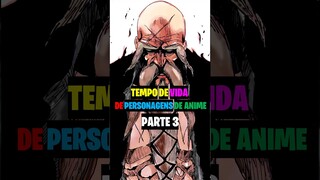 Tempo de Vida de Personagens de Anime (PARTE 3) #dragonball #bleach #rezero #mushoku_tensei