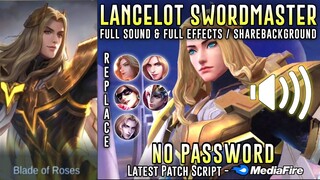 Lancelot Swordmaster HERO Skin Script No Password | 5 Replacement | Full Sound & Full Effects | MLBB