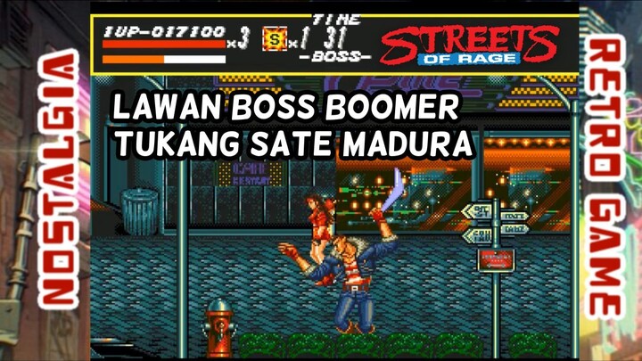 Lawan Boss Boomer Tukang Sate Madura | Street of Rage : Round 1 (Sega Genesis)