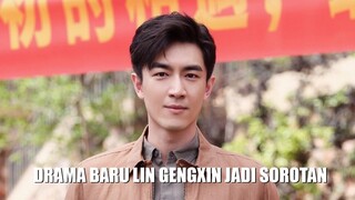 Drama Misteri Lin Gengxin Tayang 🤩