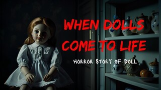 When Dolls Came to Life at Midnight | Scary Stories From Internet🕯️ | 3AM Frights