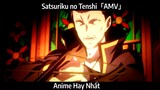 Satsuriku no Tenshi「AMV」Hay Nhất