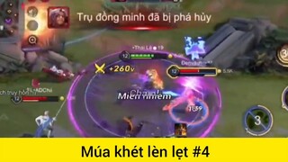 Múa khét lèn lẹt p4