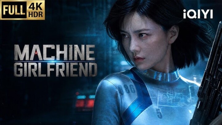 Machine Girlfriend : Full Movie w/engsub