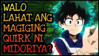 BAGONG QUIRKS NI MIDORIYA! | My Hero Academia Tagalog Analysis
