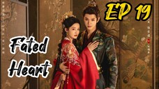 [ENG] EP 19 Fated Heart