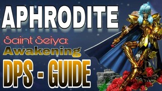 COMPLETE DPS COMBO GUIDE FOR PISCES APHRODITE "THE KILLING MACHINE" SAINT SEIYA AWAKENING LETS GO!
