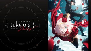 Takt Op. Destiny - S01E04 [1080p]