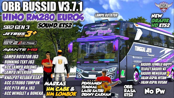 OBB BUSSID V3.7.1 TERBARU SOUND HINO RM280 | HD GRAFIK | FULL MARKAS | BUS SIMULATOR INDONESIA