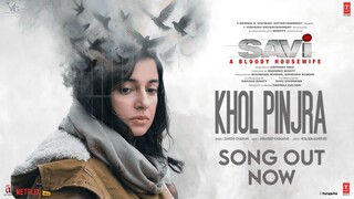 SAVI: Khol Pinjra (Song) | Divya Khossla, Harshvardhan | Sunidhi Chauhan | Arkadeep Karmakar