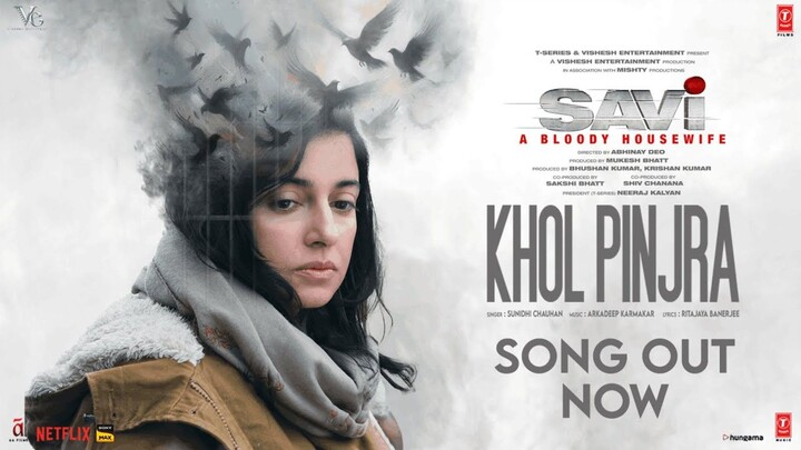 SAVI: Khol Pinjra (Song) | Divya Khossla, Harshvardhan | Sunidhi Chauhan | Arkadeep Karmakar