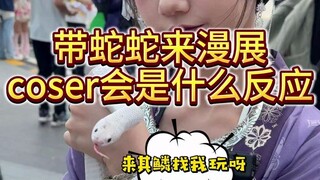 What would a cosplayer's reaction be if you brought a snake to a comic convention?