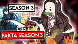 3 Fakta Anime Kimetsu No Yaiba Season 3 Yang Akan Rilis 2023!