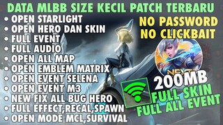 Data ML Lite Full Event 200Mb Patch Valentina | Ml Lite Full Skin | Cara Atasi Lag & Patah Patah ML