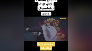 thanhguomdietquy kimetsunoyaiba fandub longtieng longtienganime demonslayer mugentrain chuyentauvotan xuhuong fyp rengoku tanjiro