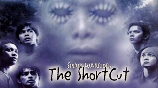 Spirit Warriors: The Shortcut