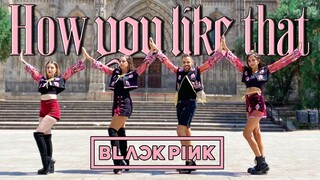 [KPOP IN PUBLIC] | BLACKPINK (블랙핑크) - 'How You Like That' Dance Cover [Misang] (One Shot ver.)