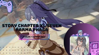 Story Chapter XL Seven Karma Phala -Honkai Impact 3RD [Subtitle Indonesia] 40-1