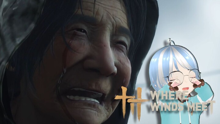 Don't Cry Grandma T_T  - Where Winds Meet Playthrough Part 14