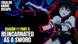 First Boss Fight Niya at Natanggal Kaagad ang... | Reincarnated as a Sword Tagalog Anime Recap