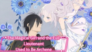 The Magical Girl and the Evil LieutenantUsed to Be Archenemies Episode 1 [1080p/60Fp] New ongoing ai