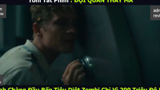 đội quân thây ma p4 #adrenreview