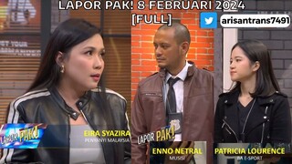 Lapor Pak! 8 Februari 2024