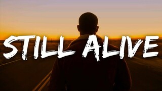 Maximillian - Still Alive (Lyrics)