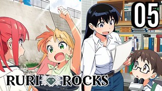 Ruri Rocks Episode 5