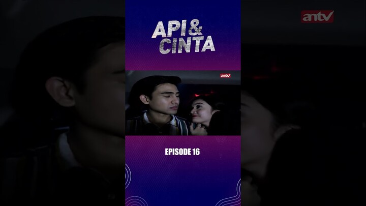 Yogi Dipeluk peluk Diem Aja Sama Dinda I Api dan Cinta Eps16 #antv #short