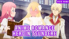 Tsundere Level Dewa! 3 Anime Romance yang Wajib Kamu Tonton!