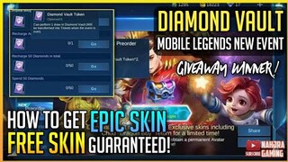 Free Epic Skin | Diamond Vault Event Mobile Legends