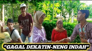 SI_JUNED GAGAL DEKATIN-NENG INDAH|FILM SUNDA PENDEK