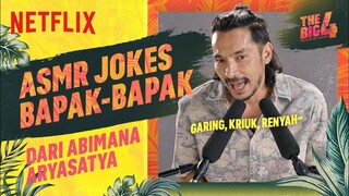 Abimana Aryasatya Jokes Bapak-bapaknya Bikin KZL! | The Big 4