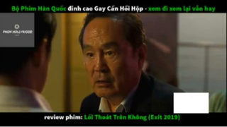 REVIEW PHIM :Lối thoát trên không (p4) #rvphimthamhoa