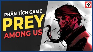 Phân Tích Game  PREY  Alien biến hình  Game Cực Hay