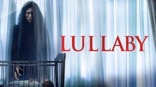 Lullaby 2022 720p