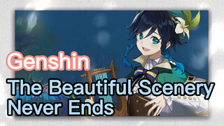 The Beautiful Scenery Never Ends