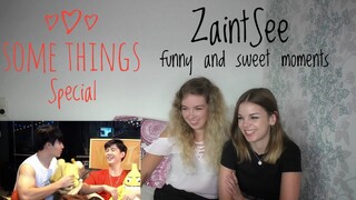 Some Things Special: ZaintSee funny and sweet moments