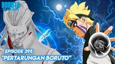 Melawan Otsutsuki Misterius - Boruto: Two Blue Vortex Episode 295 Part 46 Bahasa Indonesia