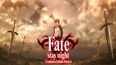 Fate/Stay Night: Unlimited Blade Works | Last Stardust by Aimer | Shirou version (Opening Remake)