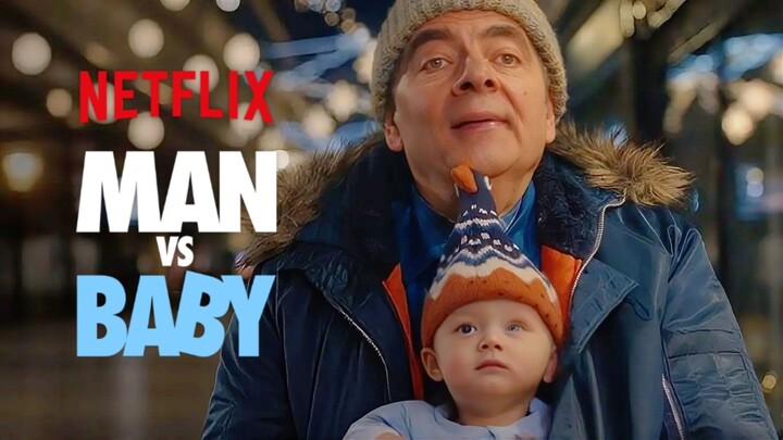 [SERIES] MAN VS BABY - Series Hollywood - Ketika Rowan Atkinson Jadi Pengasuh Bayi!!!