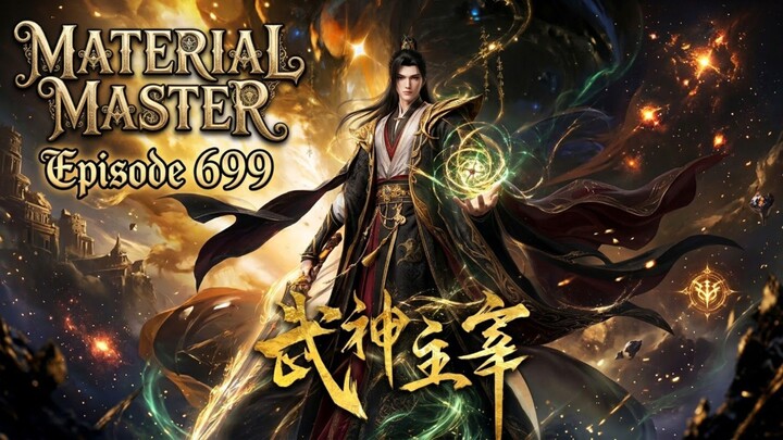 Matrial Master Episode.699