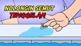 Ketika Nolongin Semut Yang Tenggelam (Animasi Ubur-ubur Tidur)