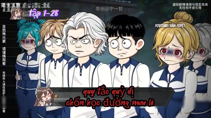 Quỷ khóc // version 13 // quy tắc quỷ dị chốn học đường nam lê // Thiên môn sub