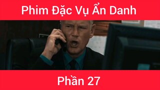 Phim Đặc vụ ẩn danh #27