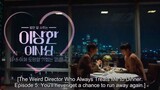The Director Who Buys Me Dinner Ep 5 #KOREANBL