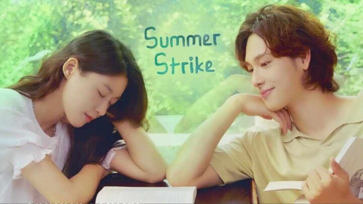 Summeʀ Sᴛriᴋe | Eᴘ. 8