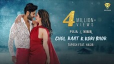 CHOL RAAT K KORI BHOR presenting PUJA BANER JEE NIBIR ADNAN TAPOSH featuring HASIB